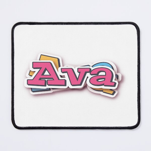 Item preview, Ava My Name Is Ava! designed and sold by GoodVibesWX9.