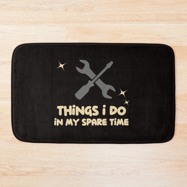 Item preview, Things I Do In My Spare Time - Funny Mechanic Tools designed and sold by leo121687.