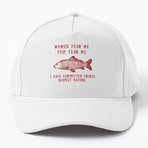 Fishing Hat , Fish Fear Me Hat 