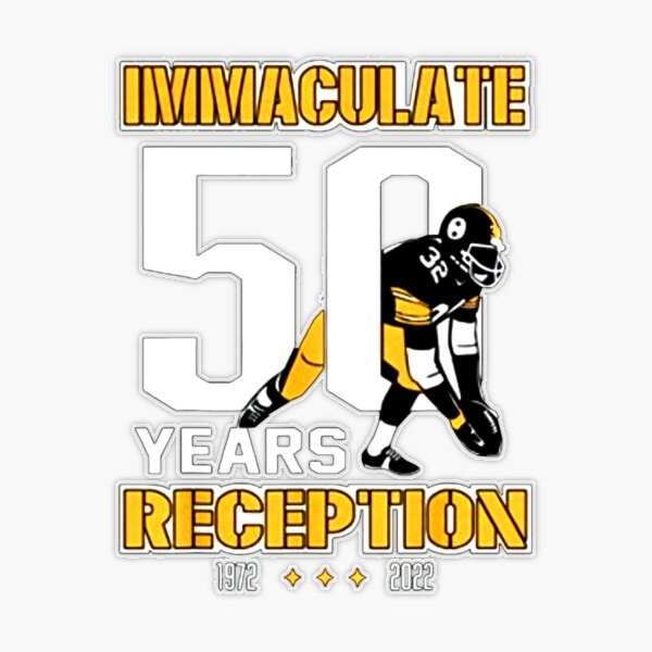 STEELER Franco Harris Immaculate Reception 50 Years 1972-2022