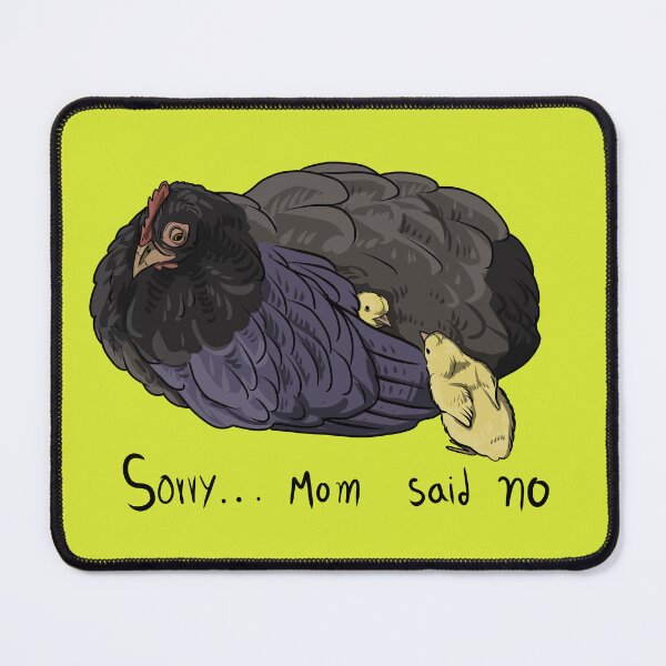Item preview, Sorry mom said no designed and sold by Ktstrofe.