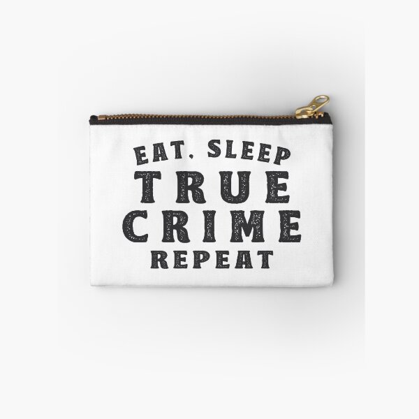 Item preview, Eat Sleep True Crime Junkie Gift designed and sold by TonySpencer.