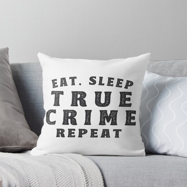Item preview, Eat Sleep True Crime Junkie Gift designed and sold by TonySpencer.