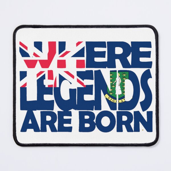 Item preview, British Virgin Islands - Where Legends Are Born - Soca Mode designed and sold by Soca-Mode.