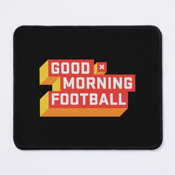 Item preview, Good Morning Football (GMFB)          designed and sold by FormosStore.
