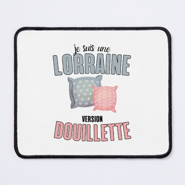 Item preview, Gift Humor Woman Lorraine douillette designed and sold by RomualdGR.