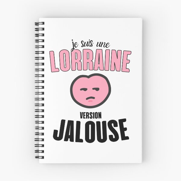 Item preview, Jealous Lorraine Woman Humor Gift designed and sold by RomualdGR.