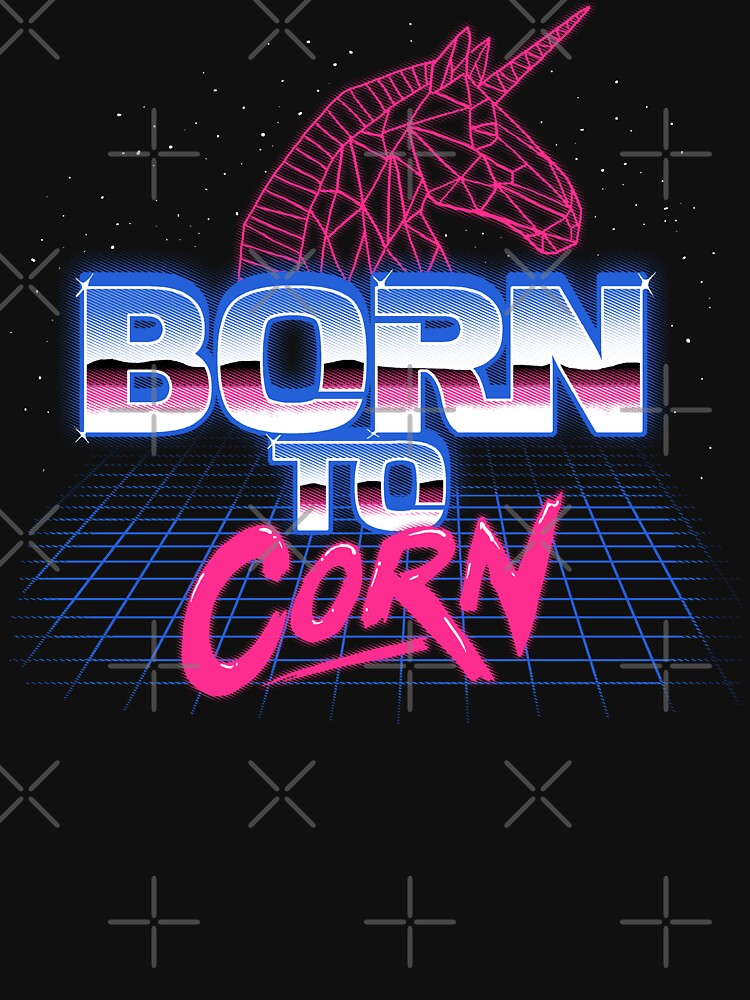 Born To Corn by wytrab8