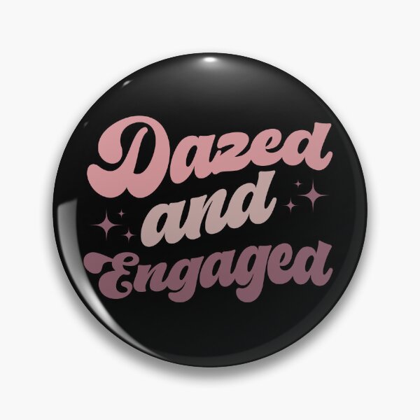 Item preview, Dazed and engaged designed and sold by Hey-Nice-Shirt.