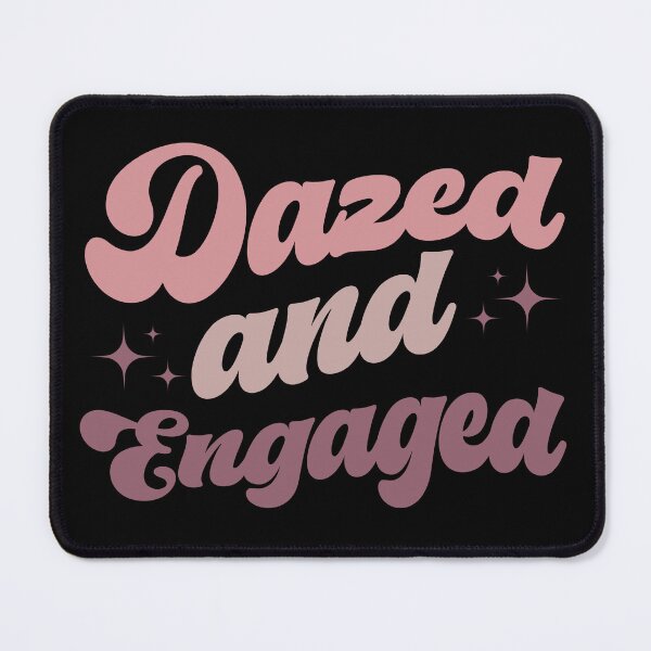 Item preview, Dazed and engaged designed and sold by Hey-Nice-Shirt.