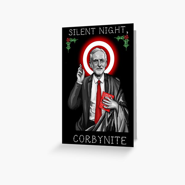 Silent Night, Corbynite Greeting Card