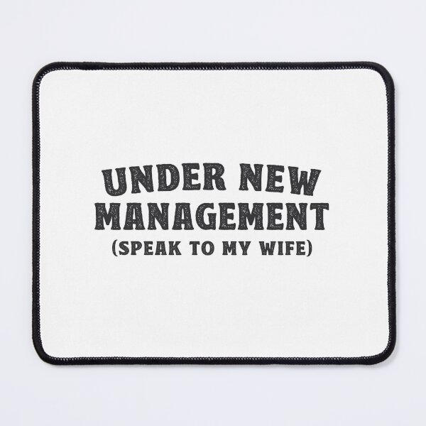 Item preview, Under New Management Newlyweds Gift designed and sold by TonySpencer.