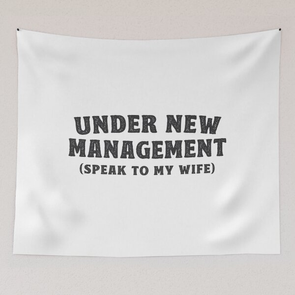 Item preview, Under New Management Newlyweds Gift designed and sold by TonySpencer.