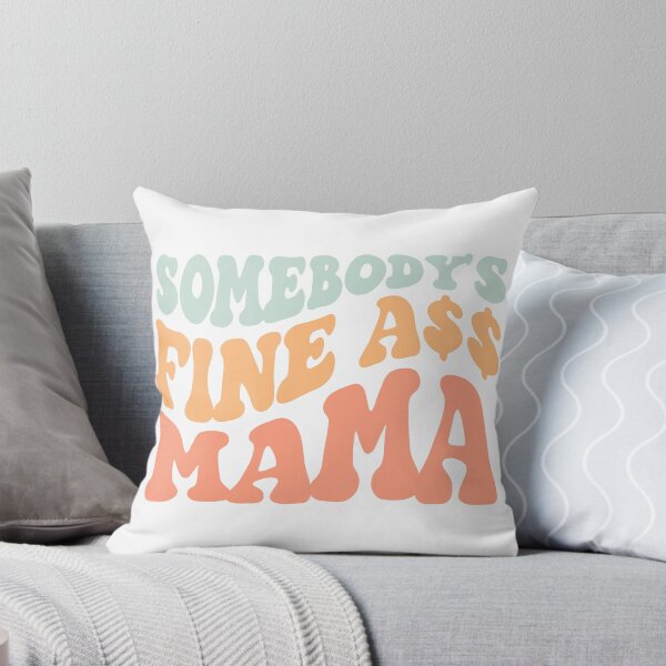 Item preview, Somebody's Fine Ass Mama Shirt designed and sold by FauzIDEA.