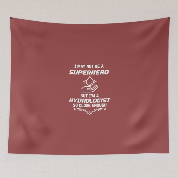Item preview, Not Superhero But Hydrologist designed and sold by AlwaysAwesome.