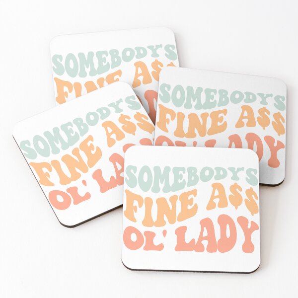 Item preview, Somebody's Fine Ass ol Lady Shirt  designed and sold by FauzIDEA.