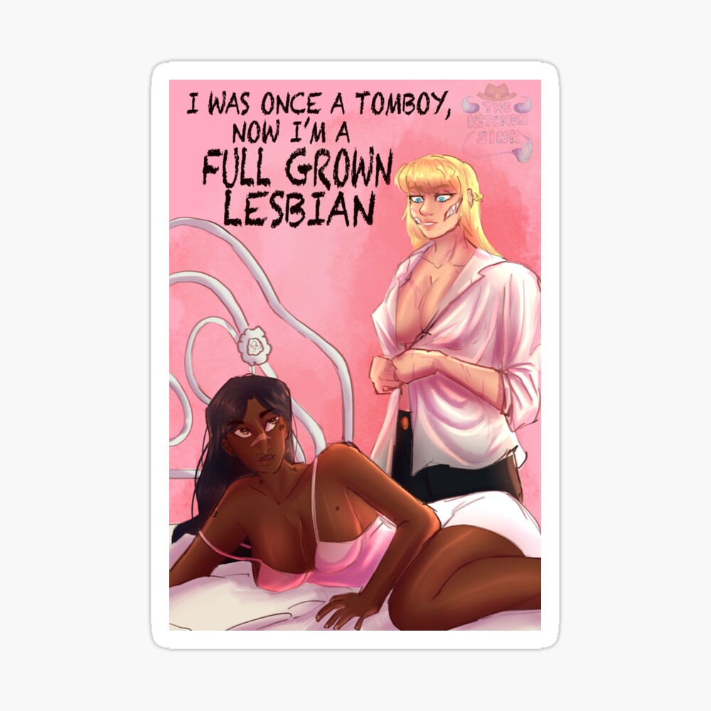 I was once a tomboy Art Print