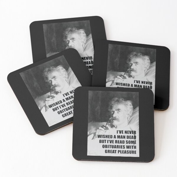 Item preview, I've Never Wished A Man Dead, But I've Read Some Obituaries With Great Pleasure - Mark Twain Literary Quote designed and sold by SubtleSplit.