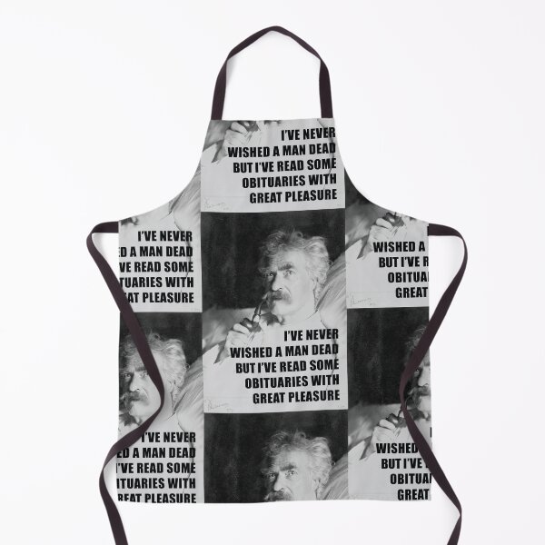Item preview, I've Never Wished A Man Dead, But I've Read Some Obituaries With Great Pleasure - Mark Twain Literary Quote designed and sold by SubtleSplit.