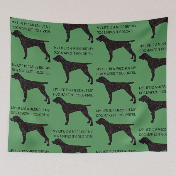 Item preview, My life is a mess but my dog makes it colorful designed and sold by Horsequeenozie.
