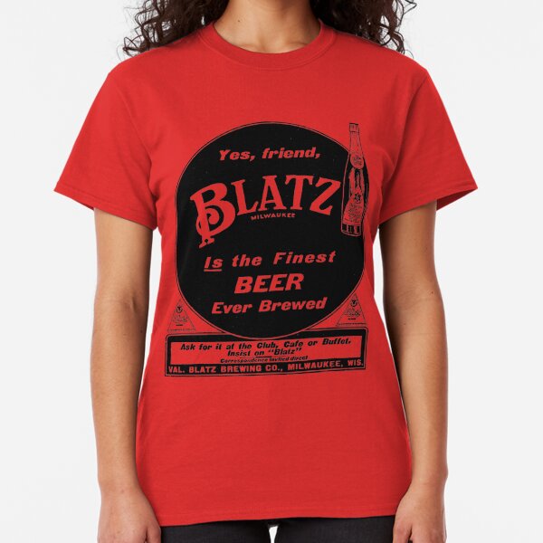Blatz Gifts & Merchandise | Redbubble
