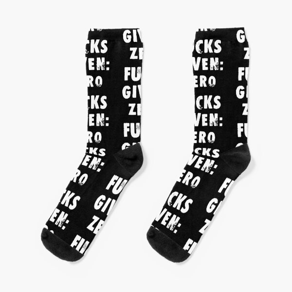 Zero Fcks 2 Give Socks - Haus of Swag