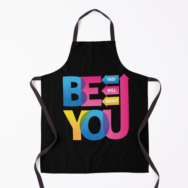 Item preview, Be You. They Will Adjust. designed and sold by PCStudio57.