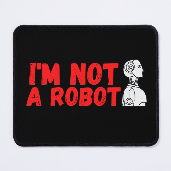 Item preview, I'm Not A Robot designed and sold by Merigold.