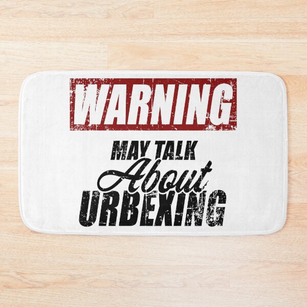 Item preview, Warning may talk about urbexing designed and sold by kohlenjunge.