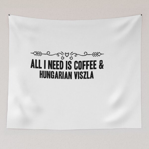 Item preview, coffee and Hungarian Viszla dog funny idea, for Hungarian Viszla lover designed and sold by JakubkoJunak.