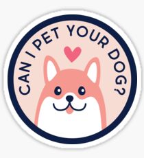 Can I pet your dog? Sticker