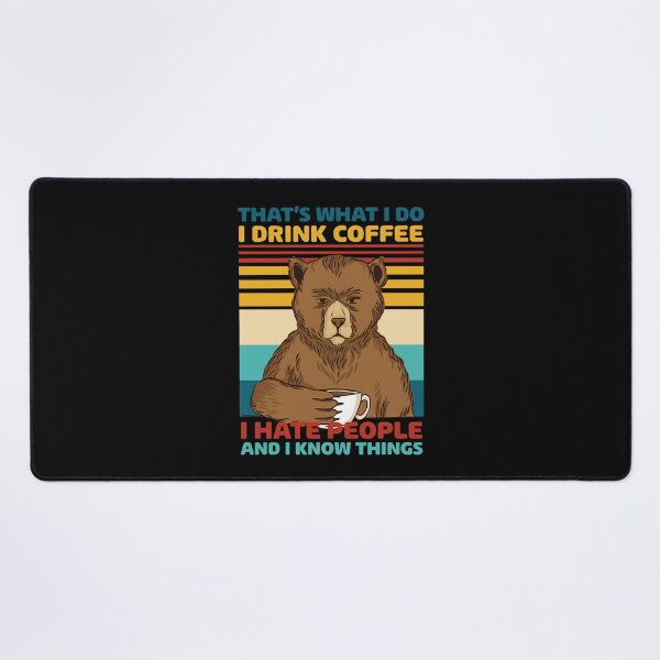 Item preview, That's What I Do - Retro Coffe designed and sold by Inkgowest.