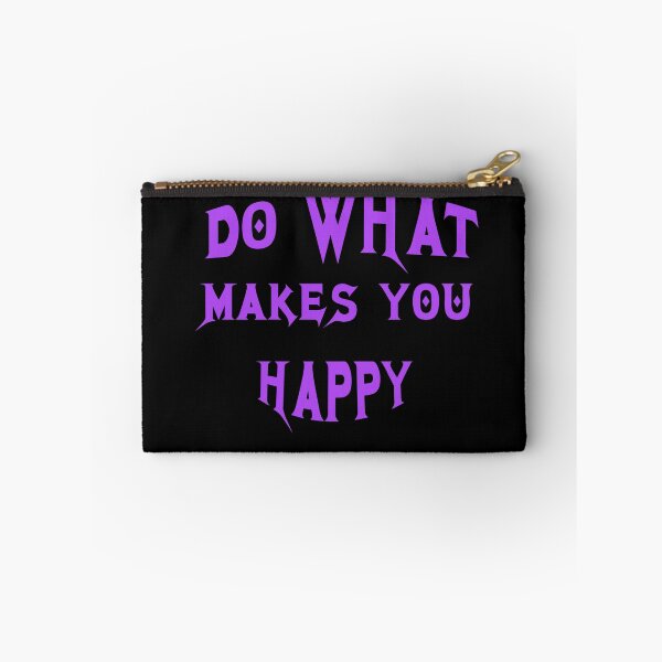Item preview, Do What Makes You Happy designed and sold by TracyPhotoArt.