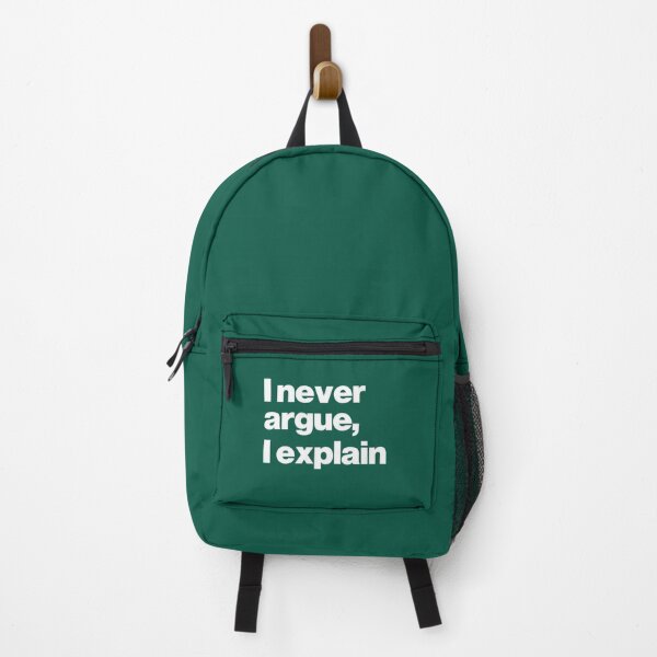 Item preview, I Never Argue I Explain designed and sold by AliveApparelwww.