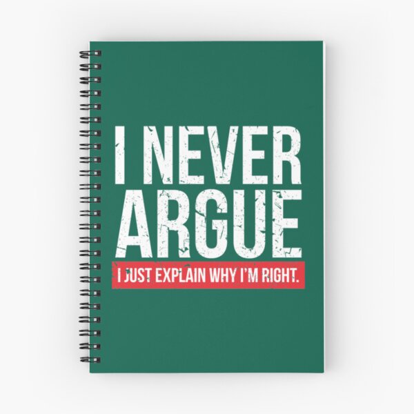Item preview, I NEVER ARGUE - I EXPLAIN  1 designed and sold by AliveApparelwww.