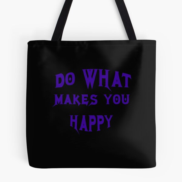 Item preview, Do What Makes You Happy designed and sold by TracyPhotoArt.