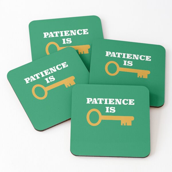 Item preview, Patience Is Key1  designed and sold by LeapingBear.