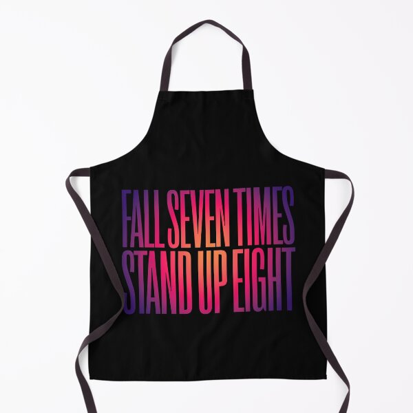 Item preview, Fall seven times, stand up eight. v.4 designed and sold by x1brett.