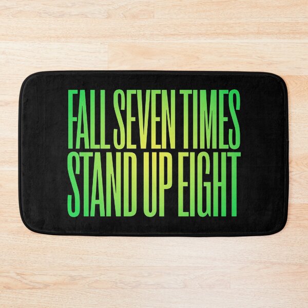 Item preview, Fall seven times, stand up eight. v.6 designed and sold by x1brett.