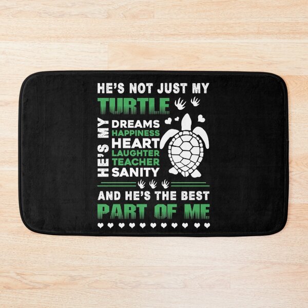 Item preview, Turtle - Turtle Is The Best Part Of Me designed and sold by UnknownArtistt.