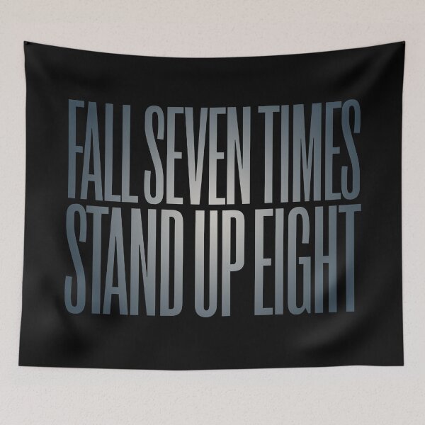 Item preview, Fall seven times, stand up eight. v.8 designed and sold by x1brett.