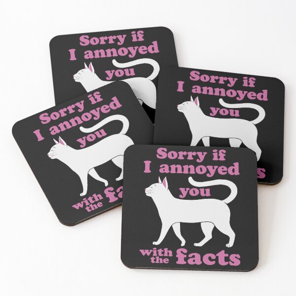 Item preview, Sorry If I Annoyed You with The Facts designed and sold by Zagach Letters.