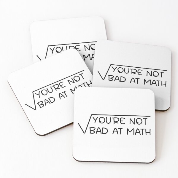 Item preview, You're not bad at math - Math Motivational Saying / for Math Lovers designed and sold by Blonc-ou.