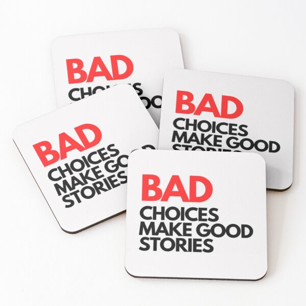 Item preview, Bad Choices make good stories designed and sold by TempuVitae.