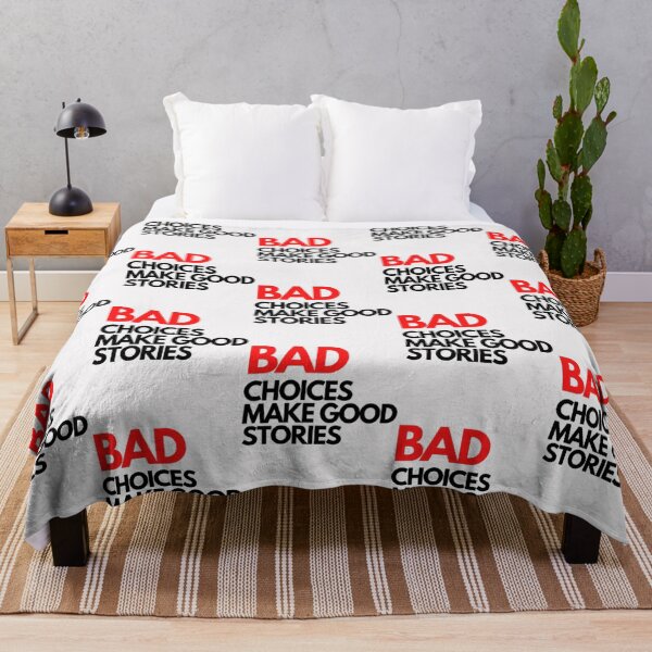 Item preview, Bad Choices make good stories designed and sold by TempuVitae.