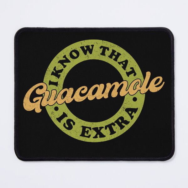 Item preview, Guacamole is extra funny Guac Lover Gift  designed and sold by fooderiffic.