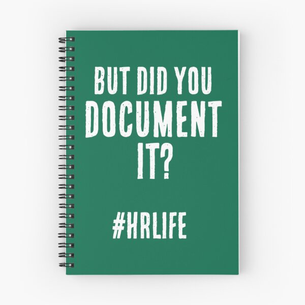 Item preview, Did you document it In White Text  Funny Human Resources Saying HR Life Premium Scoop  designed and sold by TempuVitae.