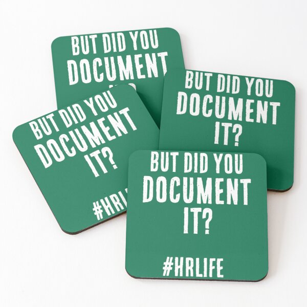 Item preview, Did you document it In White Text  Funny Human Resources Saying HR Life Premium Scoop  designed and sold by TempuVitae.
