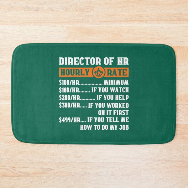 Item preview, Director of HR Hourly Rate Gift Funny Human Resources Director   designed and sold by TempuVitae.