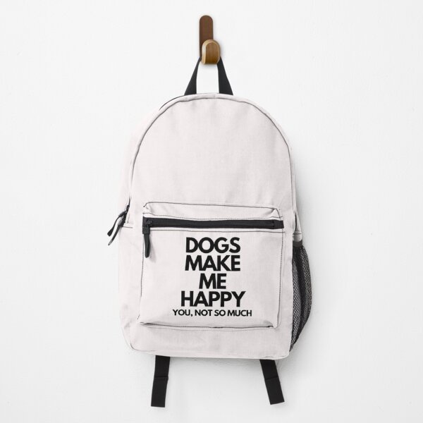 Item preview, Dogs make me happy. You designed and sold by TempuVitae.